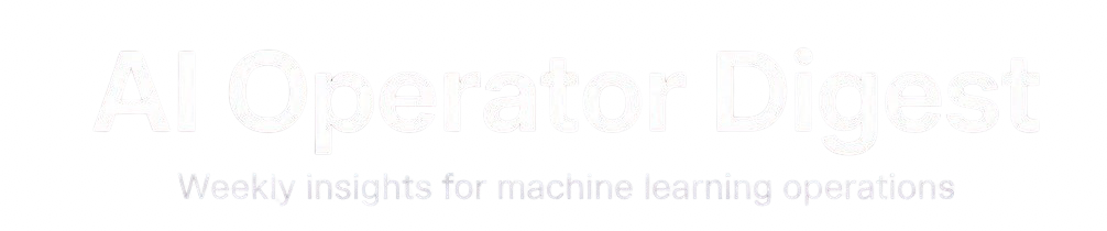 AI Operator Digest